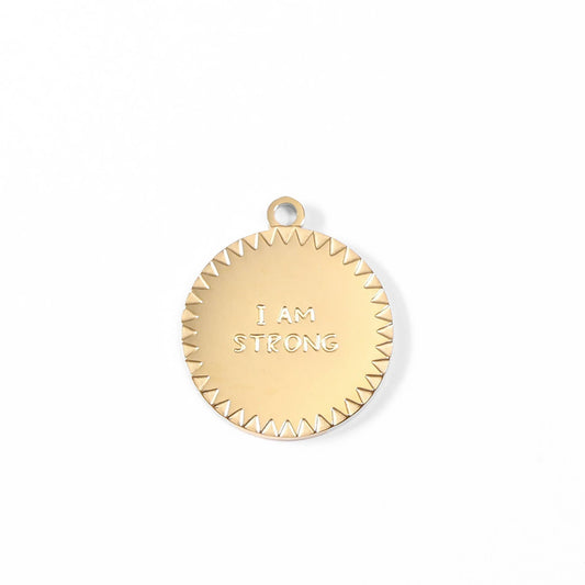 "I Am Strong" Charm